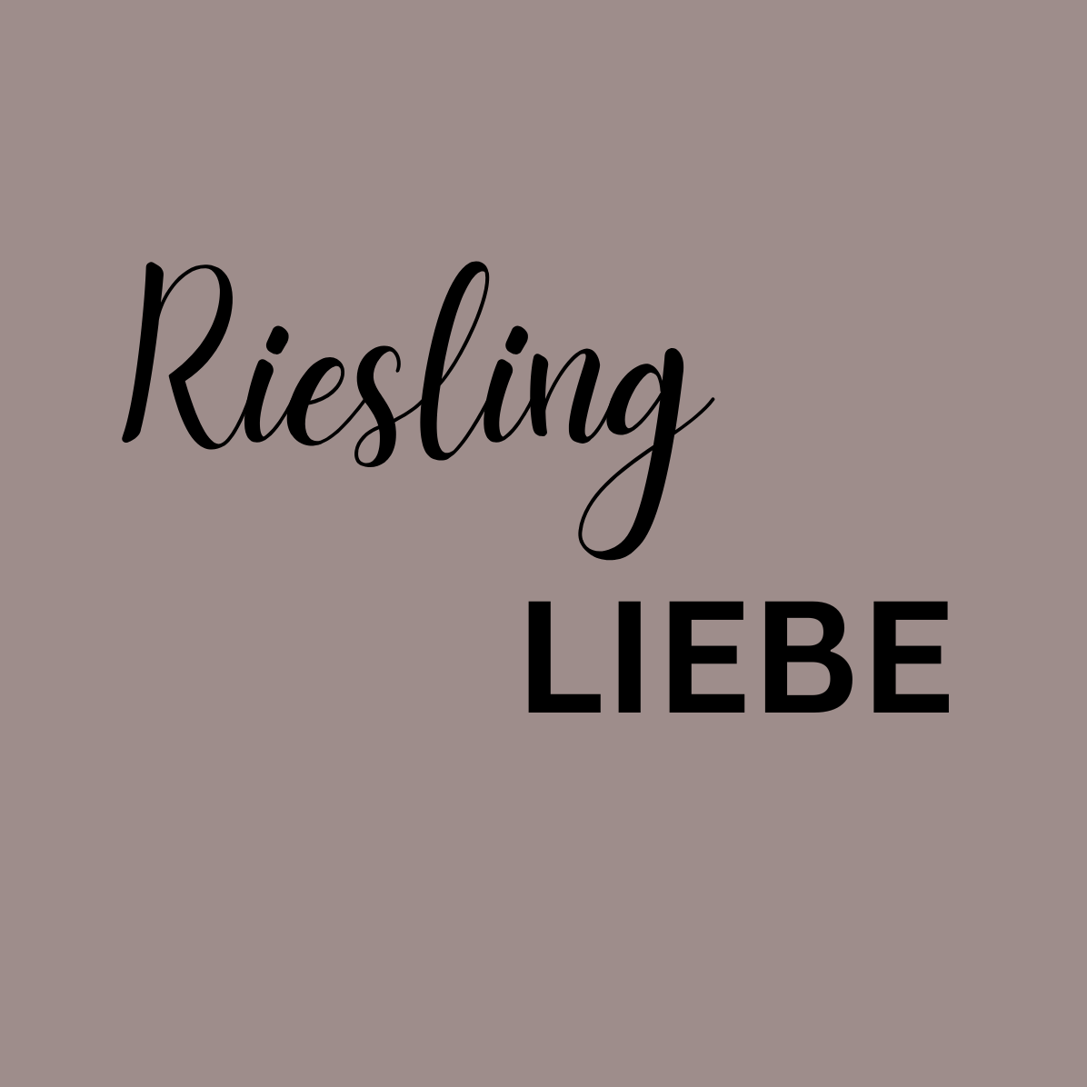 Riesling Liebe