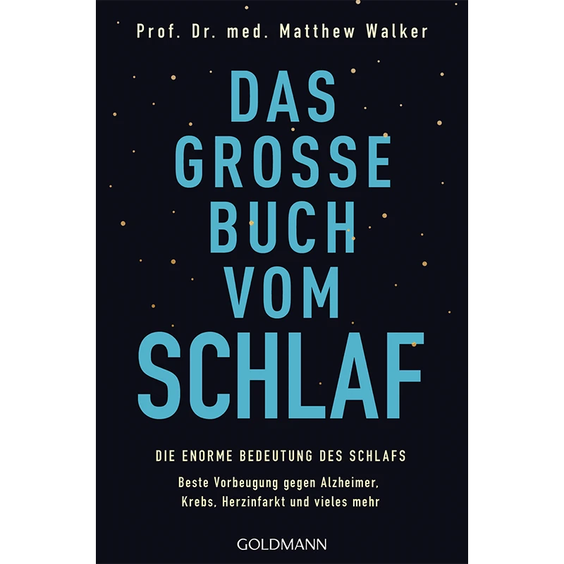 Das große Buch vom Schlaf